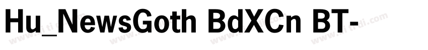 Hu_NewsGoth BdXCn BT字体转换